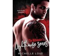 Michelle Love The Billionaire's Lighthouse Series (Tascabile)