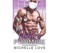 Michelle Love The Doctor's Promise (Copertina rigida)