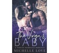 Michelle Love The Virgin's Baby (Tascabile)