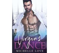 Michelle Love The Virgin's Dance (Tascabile)
