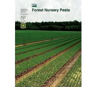 Michelle M Cram U S Department of Agir Forest Nursery Pests (Agricul (Tascabile)