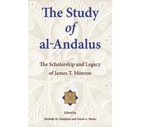 Michelle M. Hamilton The Study of al-Andalus (Tascabile) Ilex Series