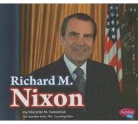 Michelle M Hasselius Richard M. Nixon (Copertina rigida)