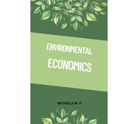Michelle M O Environmental Economics (Tascabile)