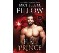 Michelle M Pillow Fire Prince (Tascabile) Qurilixen Lords