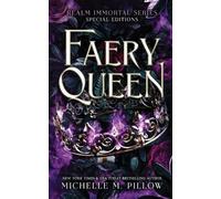 Michelle M Pillow Pillow Michelle M Faery Queen (Tascabile)