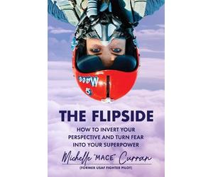 Michelle Mace Curran The Flipside (Copertina rigida)
