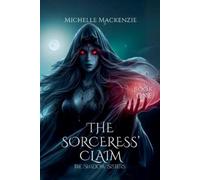 Michelle MacKenzie The Sorceress' Claim (Tascabile) Shadow Sisters
