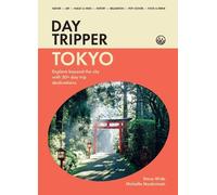 Michelle Mackintosh Steve Wide DayTripper: Tokyo (Tascabile) DayTripper