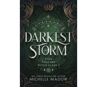 Michelle Madow Darkest Storm (Tascabile) Star Touched: Witch Blade