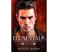 Michelle Madow Elementals 2 (Copertina rigida) Elementals