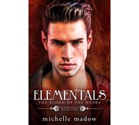 Michelle Madow Elementals 2: The Blood of the Hydra: Volume 2 (Tascabile)