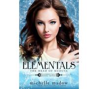 Michelle Madow Elementals 3 (Copertina rigida)