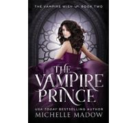 Michelle Madow The Vampire Prince (Tascabile)