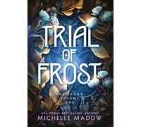Michelle Madow Trial of Frost (Copertina rigida) Fae Bound
