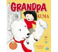 Michelle Maiden Grandpa Kuma (Tascabile)