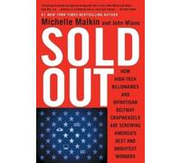 Michelle Malkin John Miano Sold Out (Tascabile)