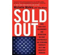 Michelle Malkin John Miano Sold Out (Tascabile)