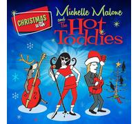 Michelle Malone Christmas With Michelle Malone and the Hot Toddies (CD) Album