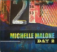 Michelle Malone - Day 2