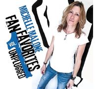 Michelle Malone Fan Favorites: Unplugged - Volume 1 (CD) Album