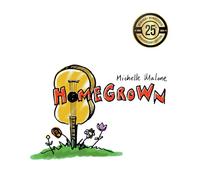 Michelle Malone - Home Grown