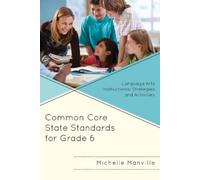 Michelle Manville Common Core State Standards for Grade 6 (Tascabile)