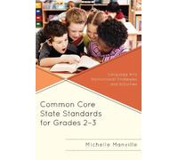 Michelle Manville Common Core State Standards for Grades 2-3 (Tascabile)