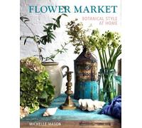 Michelle Mason Flower Market (Copertina rigida)