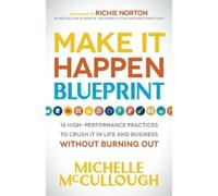 Michelle McCullough Make It Happen Blueprint (Copertina rigida)