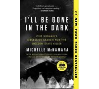 Michelle McNamara I'll Be Gone in the Dark (Tascabile)