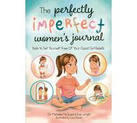 Michelle McQuaid Evie Wright The Perfectly Imperfect Women's Journal (Tascabile)