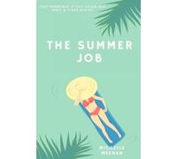 Michelle Meenan The Summer Job (Tascabile)