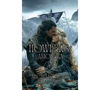 Michelle Miller Brian Prine Howlers Amoruka (Tascabile)