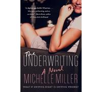 Michelle Miller The Underwriting (Tascabile)