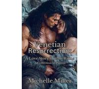 Michelle Miller Venetian Resurrection (Tascabile)