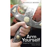 Michelle Moore Arm Yourself (Tascabile)