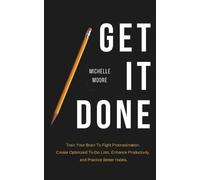 Michelle Moore Get It Done (Tascabile)