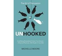 Michelle Moore Unhooked (Tascabile)