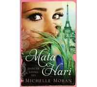 Michelle Moran Mata Hari (Tascabile)