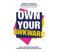 Michelle Morgan Own Your Awkward (Tascabile)