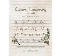 Michelle Morrow Cursive Handwriting for Kids with Downunder Classics (Tascabile)