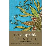 Michelle Motuzas Johnson Steven P. Wils The Empathic Orac (Mixed Media Product)