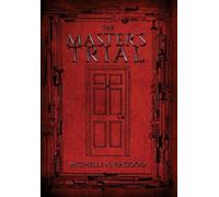 Michelle N Hagood The Master's Trial (Copertina rigida)