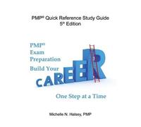 Michelle N Halsey Pmp Quick Reference Study Guide 5th Edition (Tascabile)