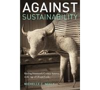Michelle Neely Against Sustainability (Copertina rigida)