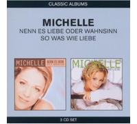 Michelle - Nenn Es Liebe Oder Wahnsinn/So Was Wie Liebe (2 CD)