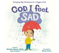 Michelle Nietert Tama Fortner God, I Feel Sad (Copertina rigida)