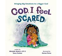 Michelle Nietert Tama Fortner God, I Feel Scared (Copertina rigida)