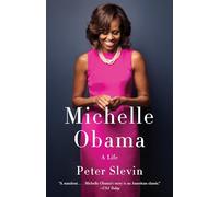 Michelle Obama: A Life